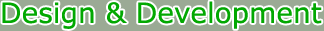 design & development